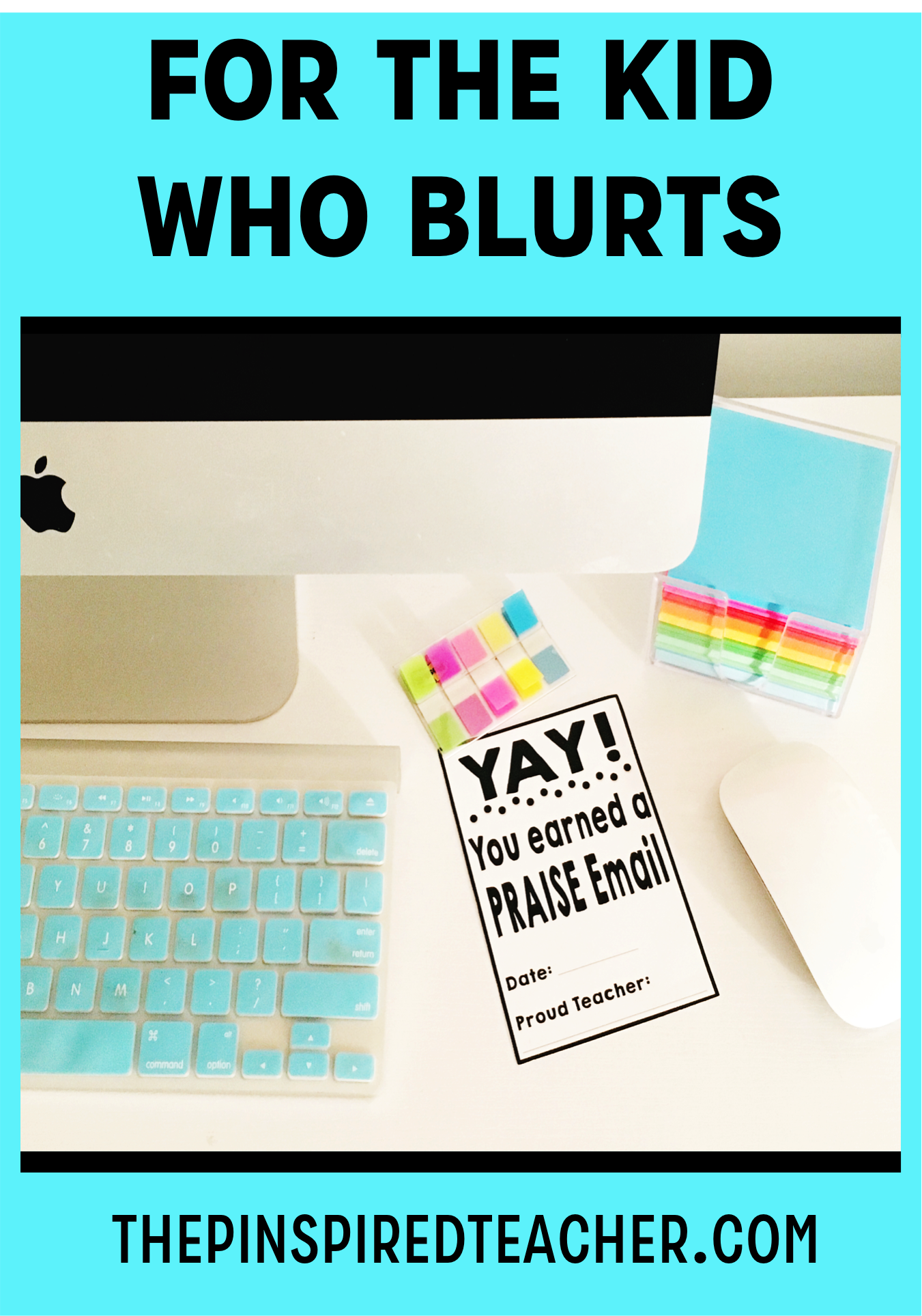 Parent Communication is key even if you send praise emails...that's something. These and more classroom management strategies for the kid who blurts by the pinspired teacher