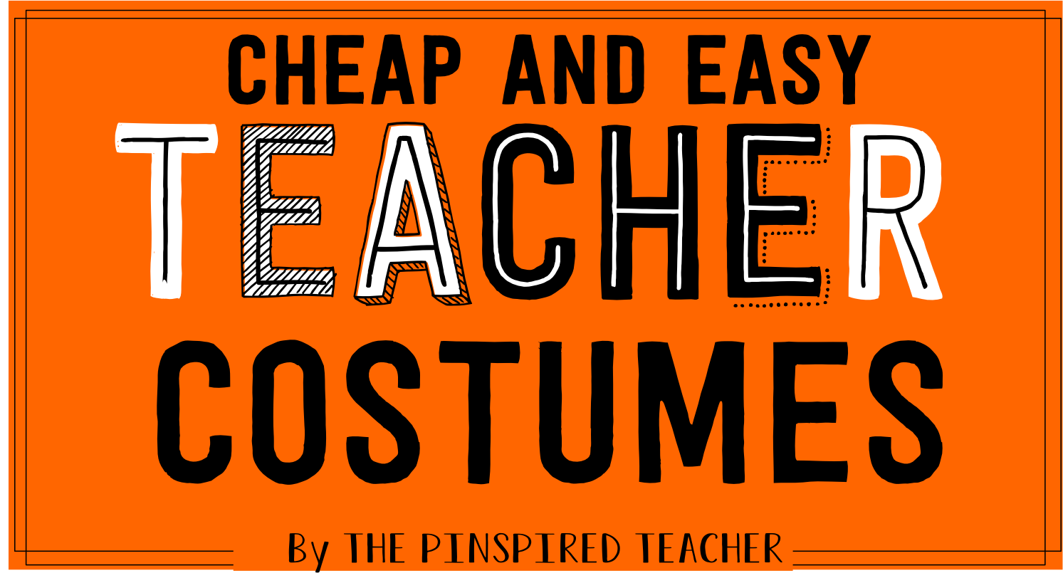 teacher costume ideas by the pinspired teacher