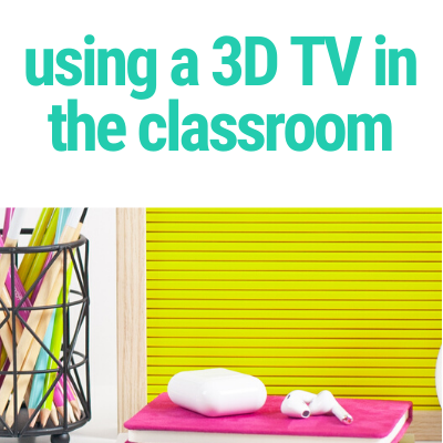 3D-TV in the Classroom