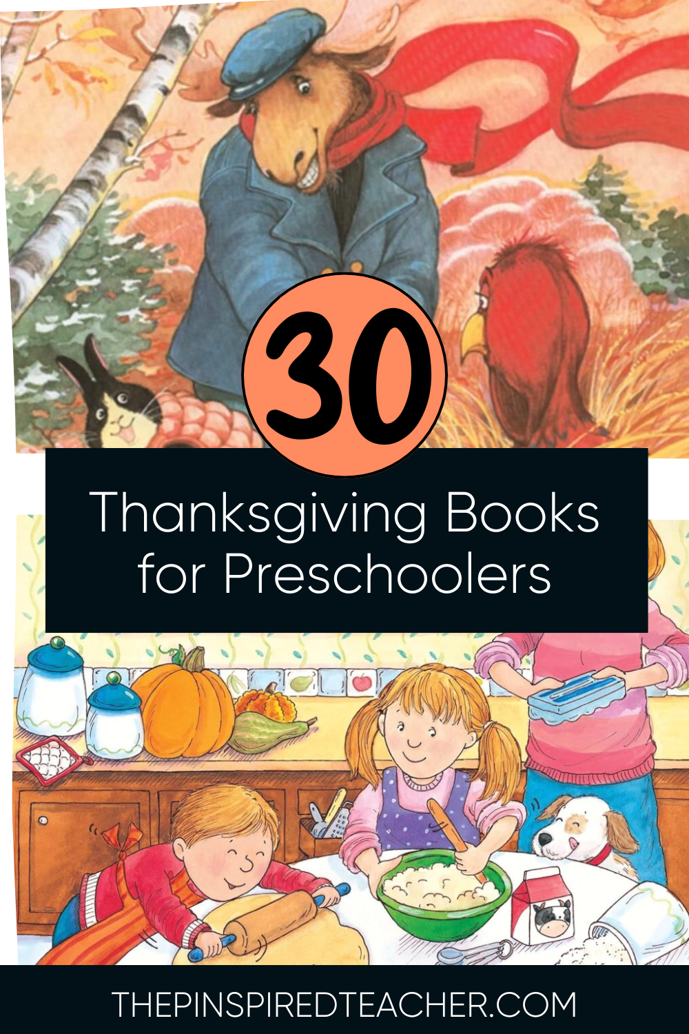 Best Thanksgiving Books for Preschoolers by The Pinspired Teacher